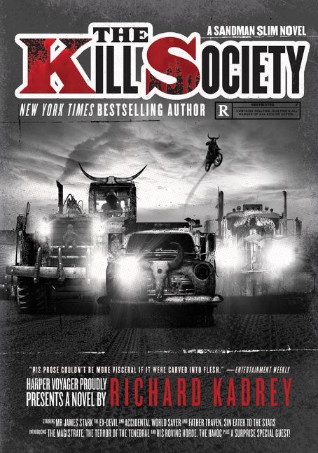 Kill Society: A Sandman Slim Novel