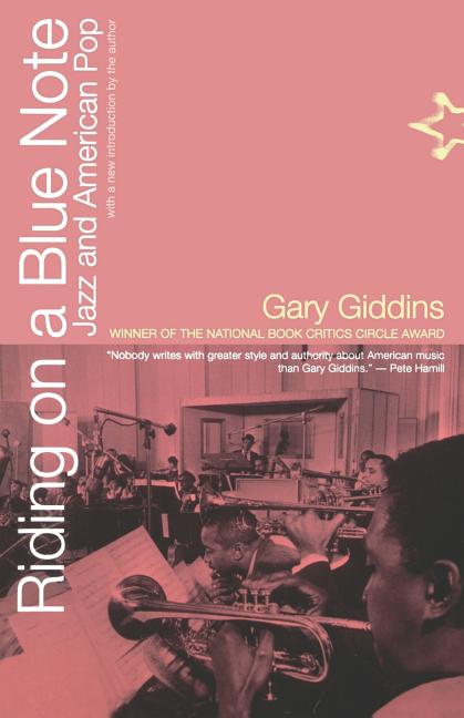 Riding on a Blue Note: Jazz and American Pop