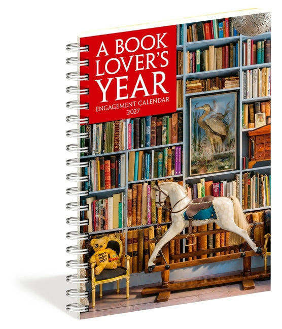 Book Lover's Year Engagement Calendar 2027: A Year of Literary Quotes, Trivia, History, and Recommendations for Book Lovers