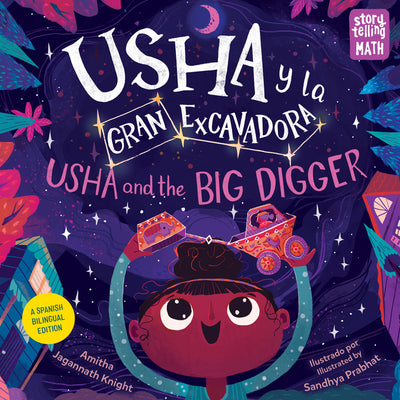 Usha y la Gran Excavadora / Usha and the Big Digger (Storytelling Math)
