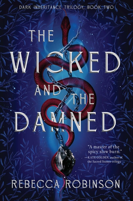 Wicked and the Damned