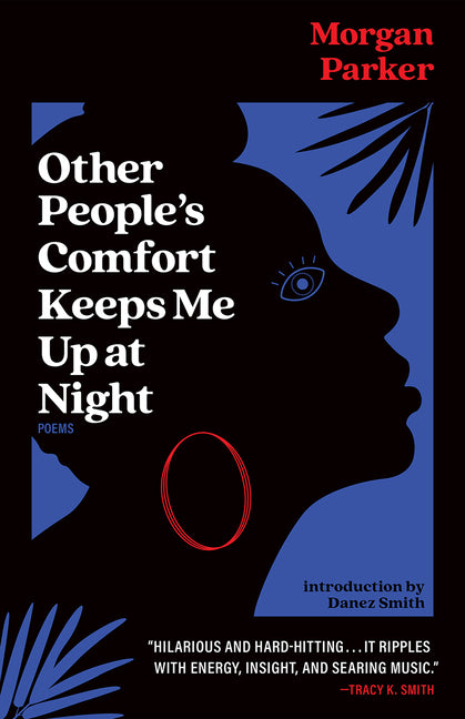 Other People's Comfort Keeps Me Up At Night