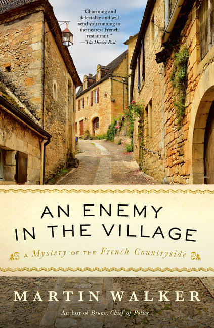 Enemy in the Village: A Mystery of the French Countryside