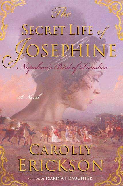 Secret Life of Josephine: Napoleon's Bird of Paradise