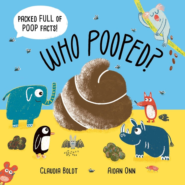 Who Pooped?: Who Pooped?