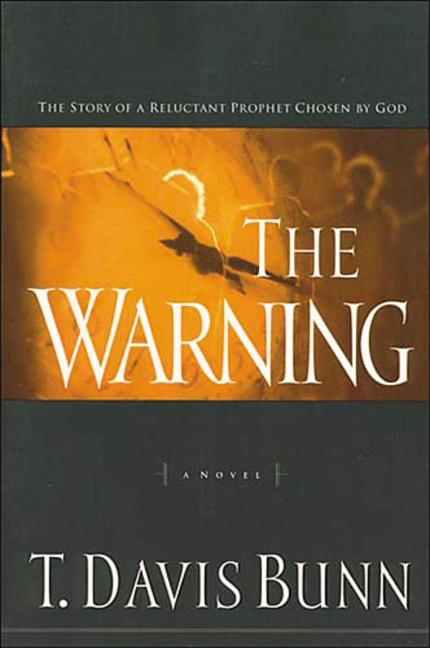 Warning: The Story of a Reluctant Prophet Chosen by God