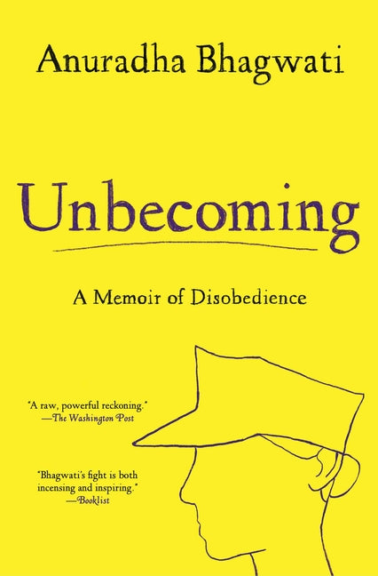 Unbecoming: A Memoir of Disobedience