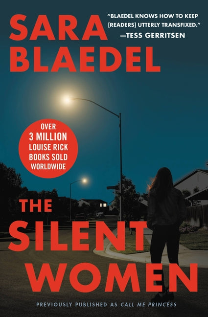 Silent Women (Previously Published as Call Me Princess)