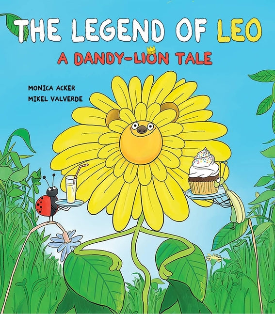 Legend of Leo:: A Dandy-Lion Tale