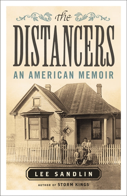Distancers: An American Memoir