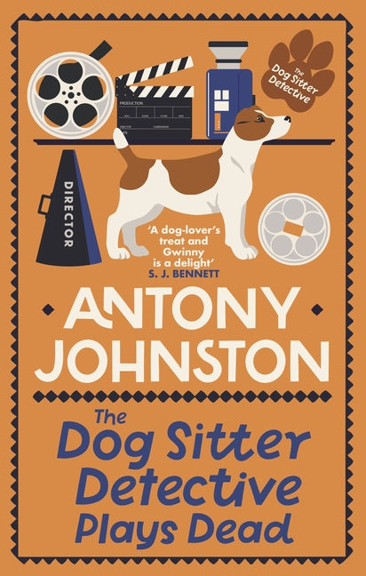 Dog Sitter Detective Plays Dead: The Tail-Wagging Cosy Crime Series