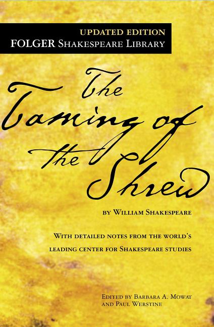 Taming of the Shrew (Updated)