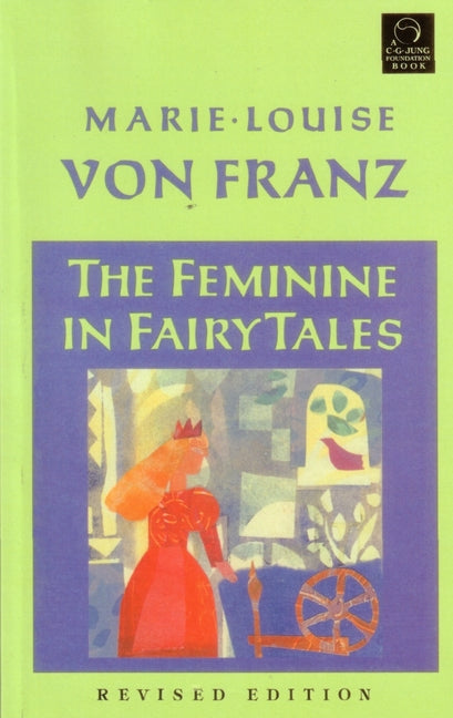 Feminine in Fairy Tales (Revised)