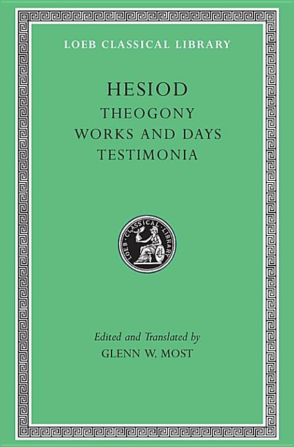 Hesiod: Theogony/Works and Days/Testimonia (3. Aufl.)