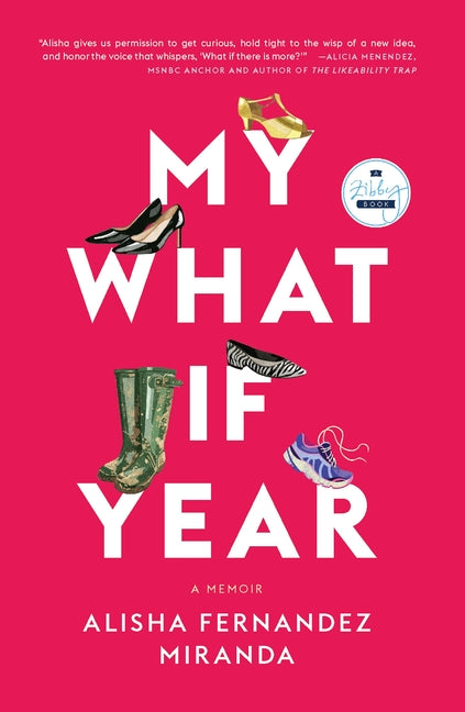 My What If Year: A Memoir (LCCN 2022939129)