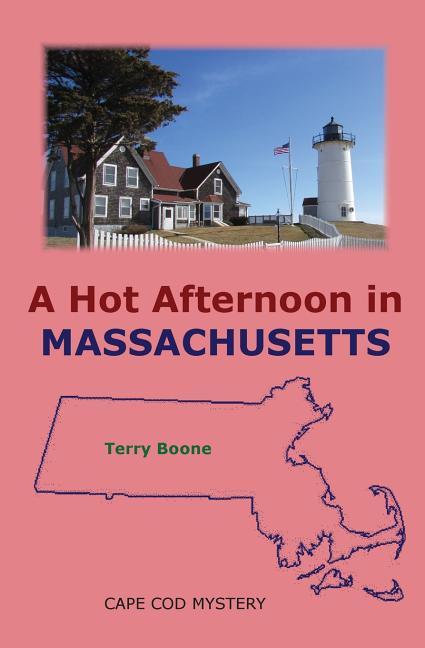 Hot Afternoon in Massachusetts