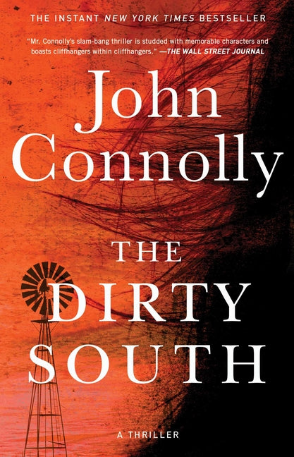 Dirty South: A Thriller