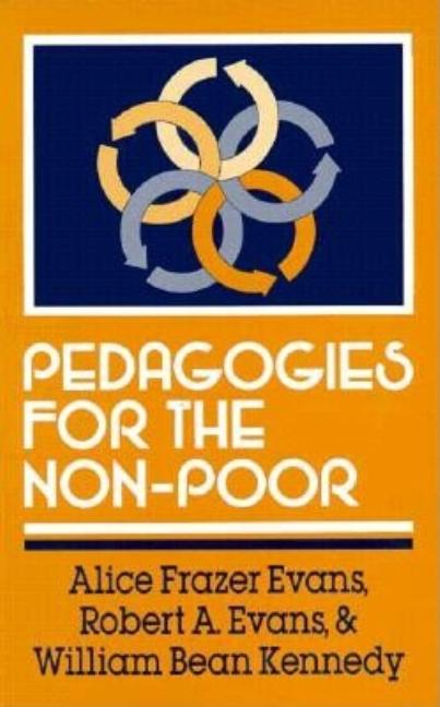 Pedagogies for the Non-Poor
