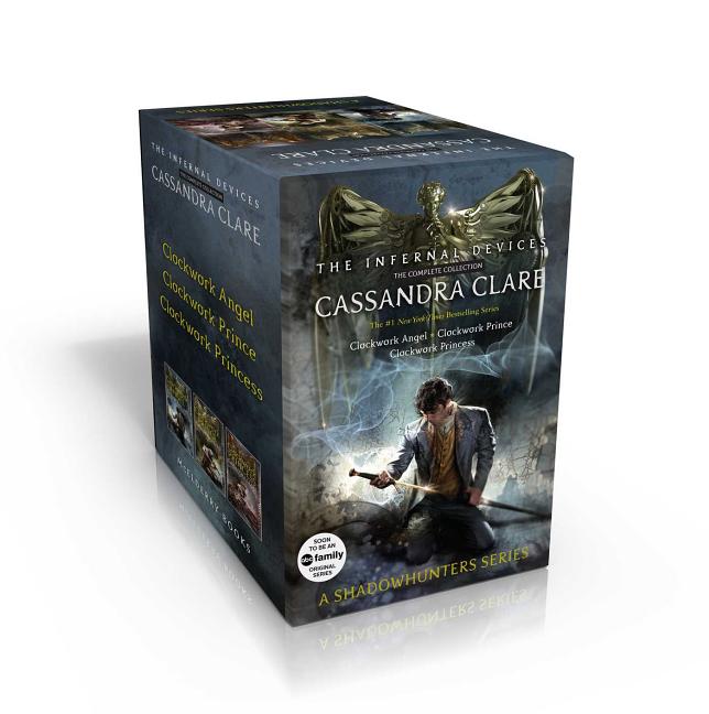 Infernal Devices, the Complete Collection (Boxed Set): Clockwork Angel; Clockwork Prince; Clockwork Princess (Boxed Set)