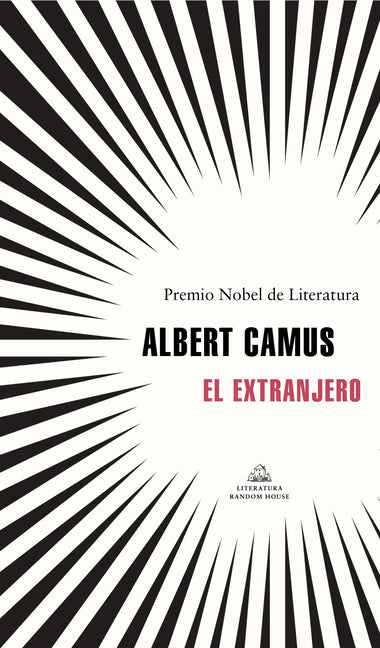 El extranjero / The Stranger (Literatura Random House) (Spanish Edition)