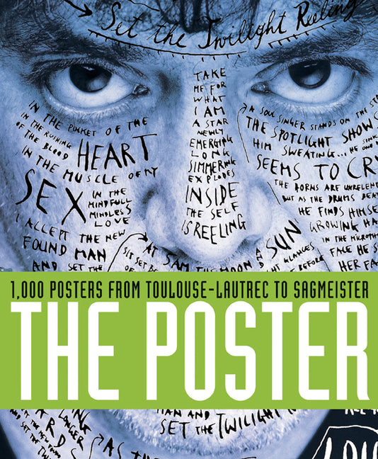 Posters: 1,000 Posters from Toulouse-Lautrec to Sagmeister