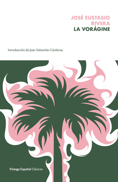 La vorágine (Spanish Edition)